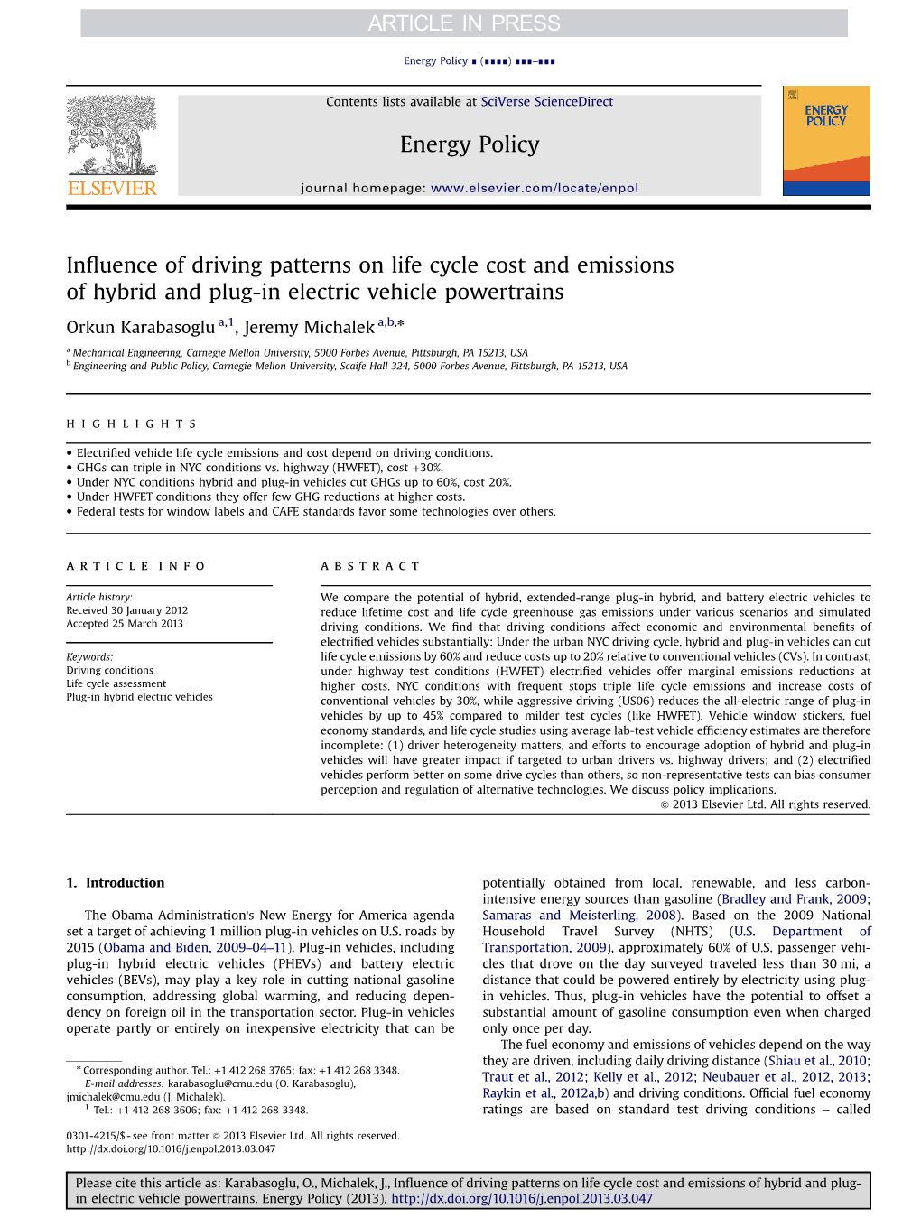 Influence of Driving Patterns on Life Cycle Cost and Emissions of Hybrid