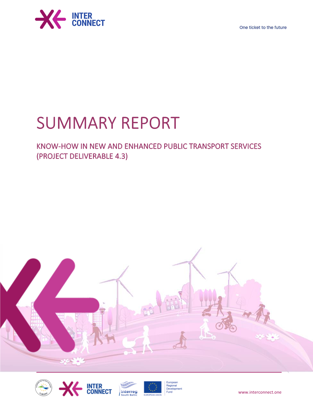 Know-How in New and Enhanced Public Transport Services (Project Deliverable 4.3)