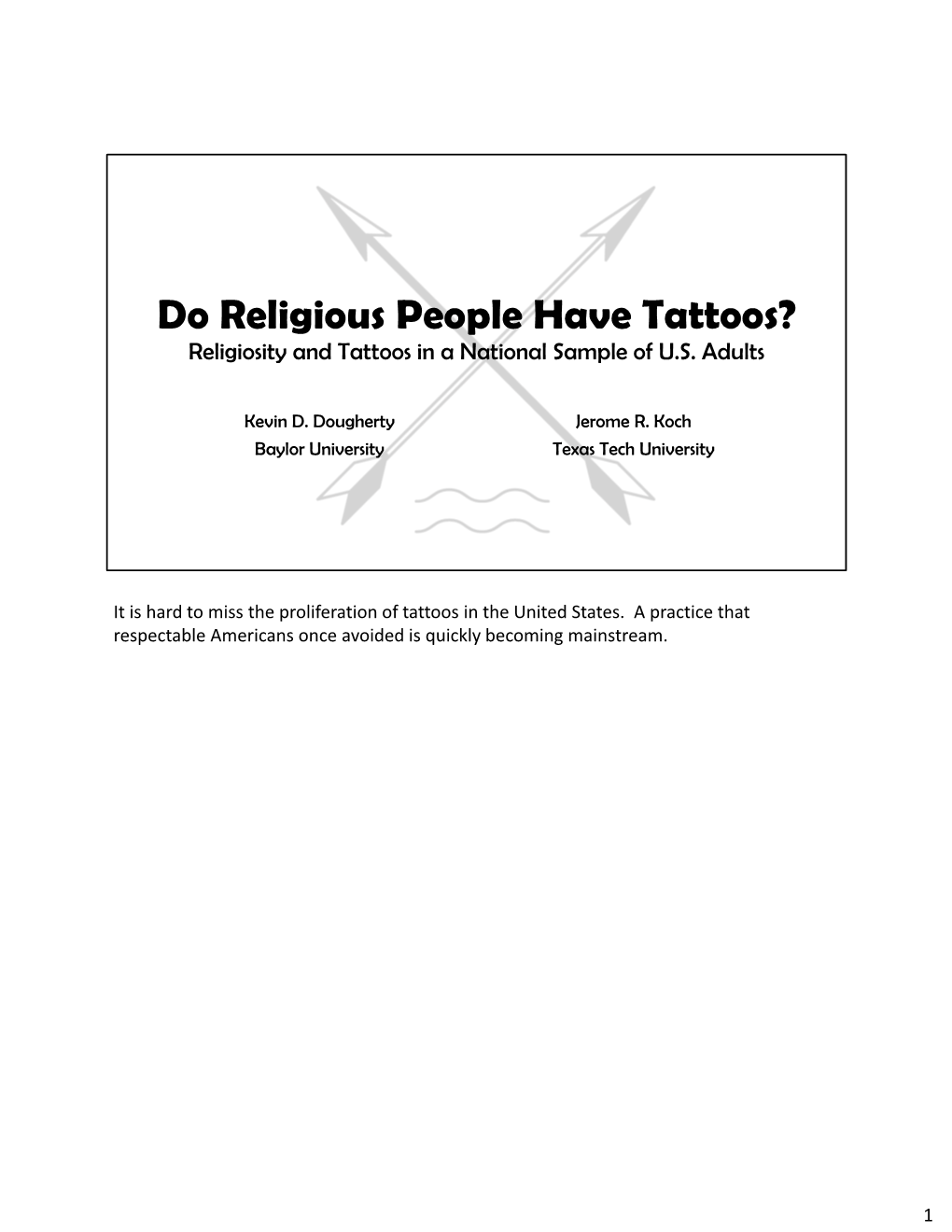 Do Religious People Have Tattoos? Religiosity and Tattoos in a National Sample of U.S