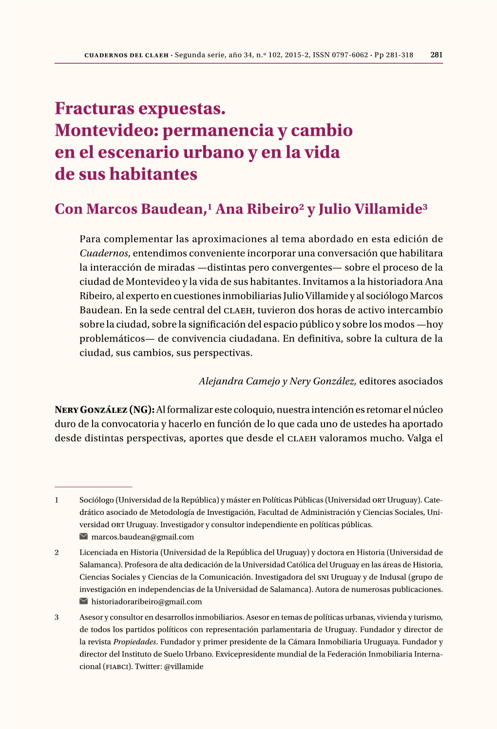 Fracturas Expuestas. Montevideo: Permanencia Y Cambio En El Escenario Urbano Y En La Vida De Sus Habitantes