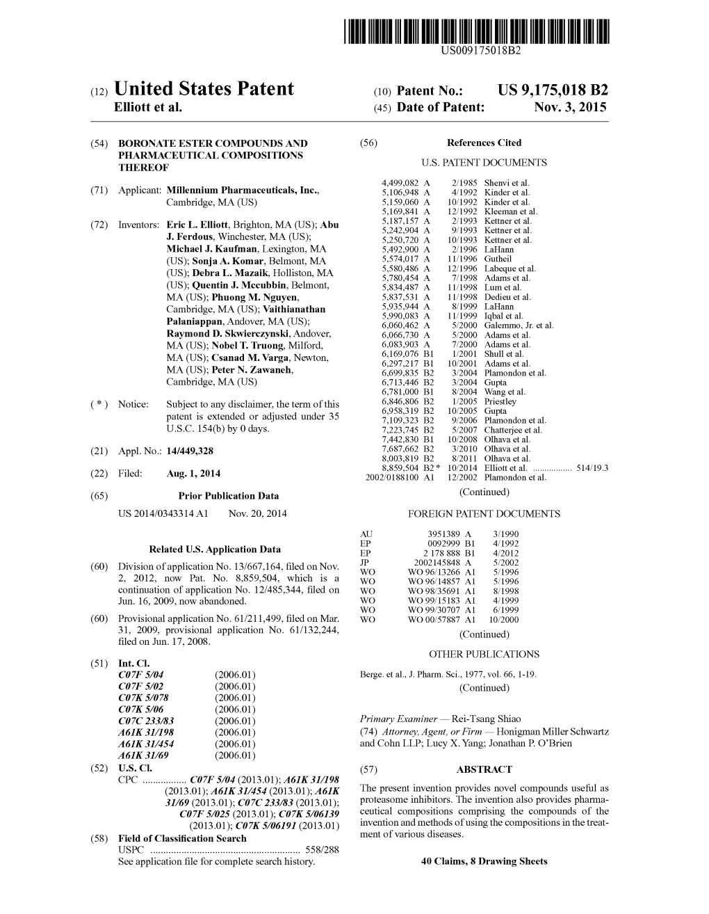 (12) United States Patent (10) Patent No.: US 9,175,018 B2 Elliott Et Al