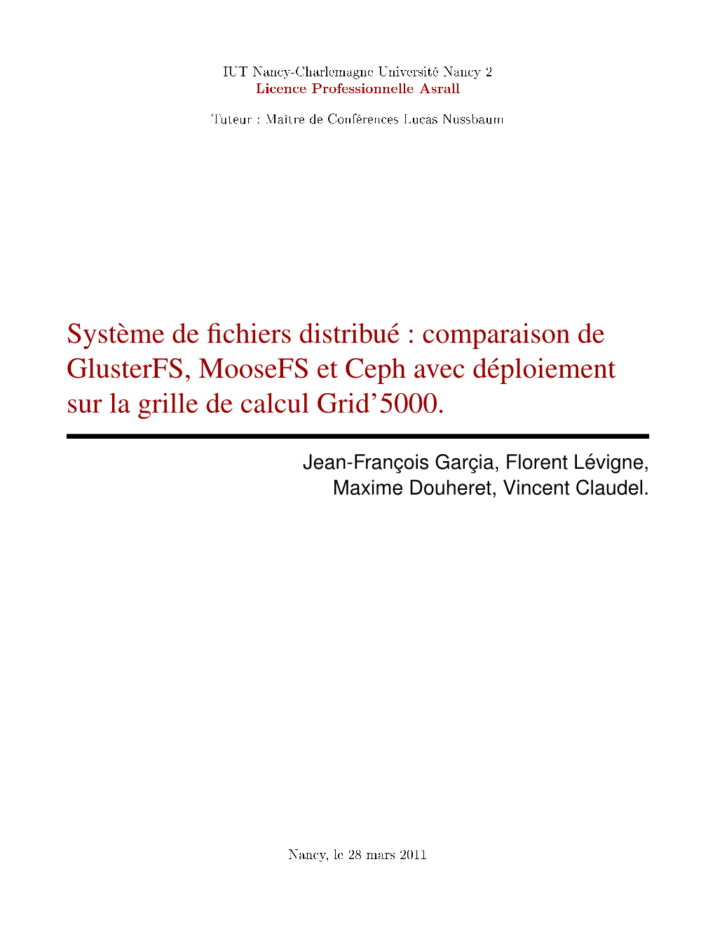 Syst`Eme De Fichiers Distribu´E : Comparaison De Glusterfs