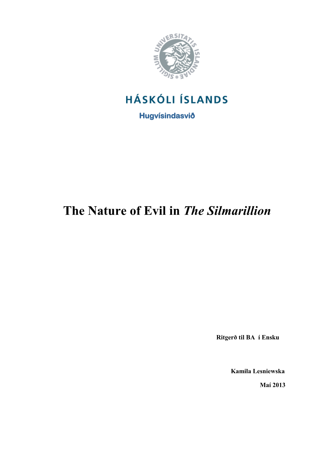 The Nature of Evil in the Silmarillion