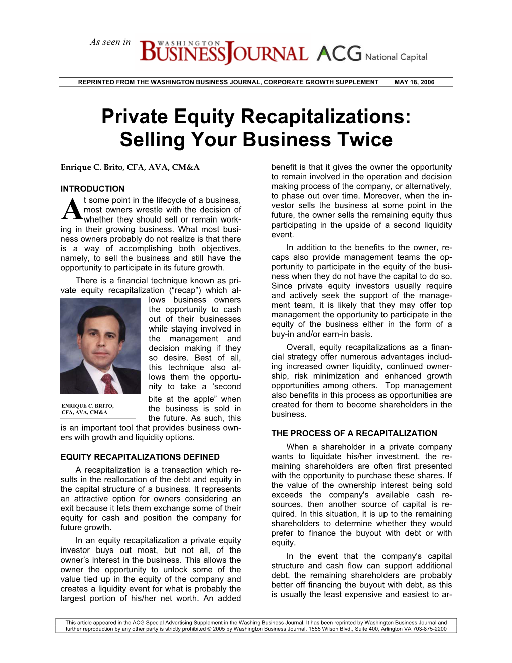 Private Equity Recapitalizations: Selling Your Business Twice