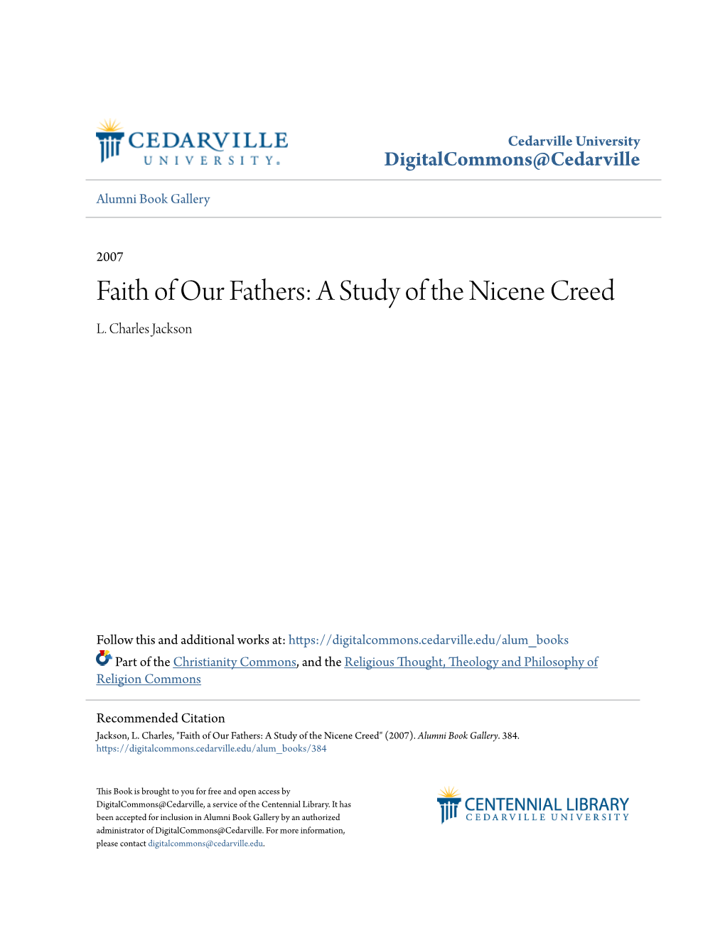 Faith of Our Fathers: a Study of the Nicene Creed L
