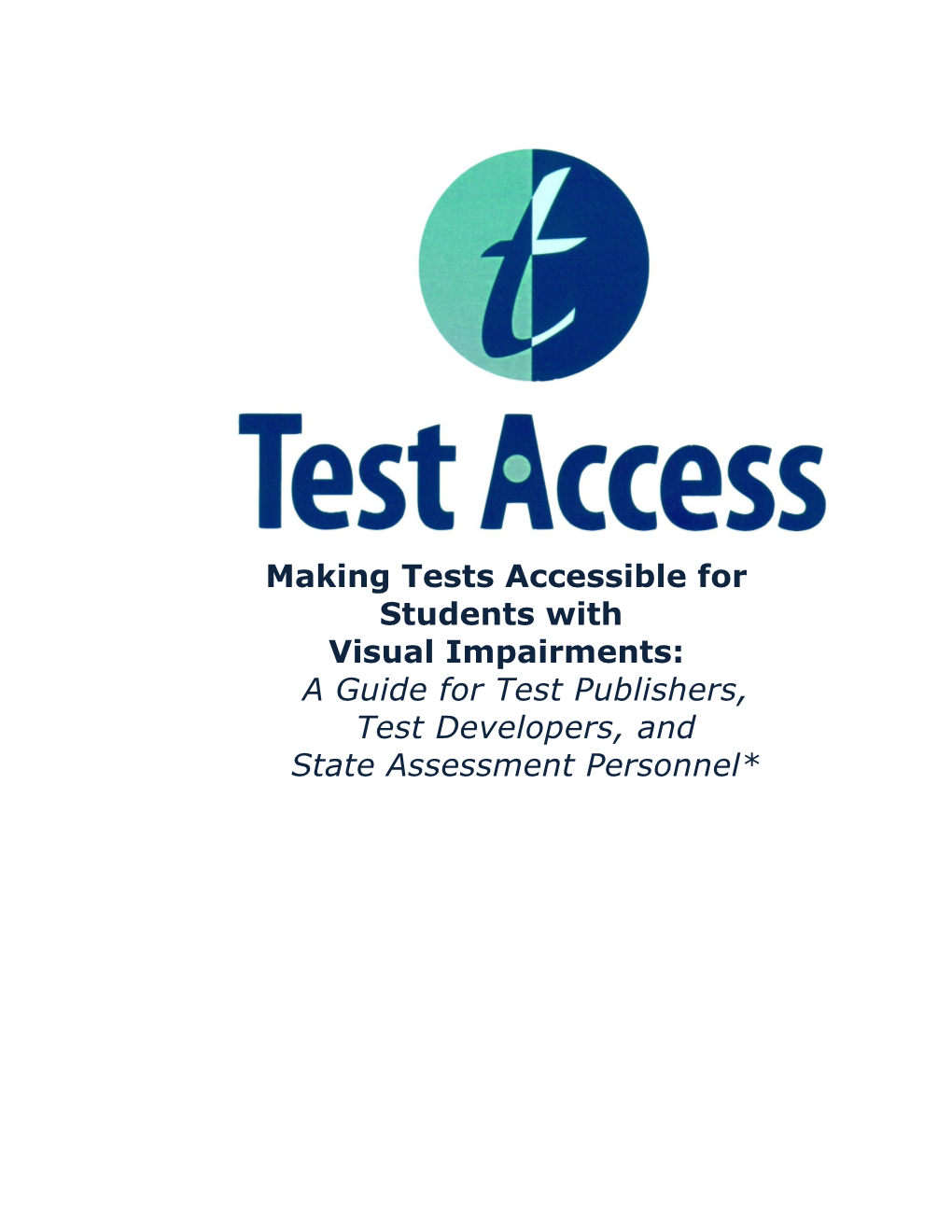 Making Tests Accessible for Students With