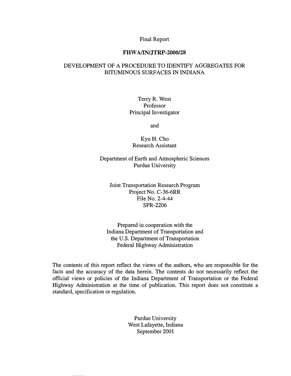 Development of a Procedure to Identify Aggregate for Bituminous Surfaces in Indiana