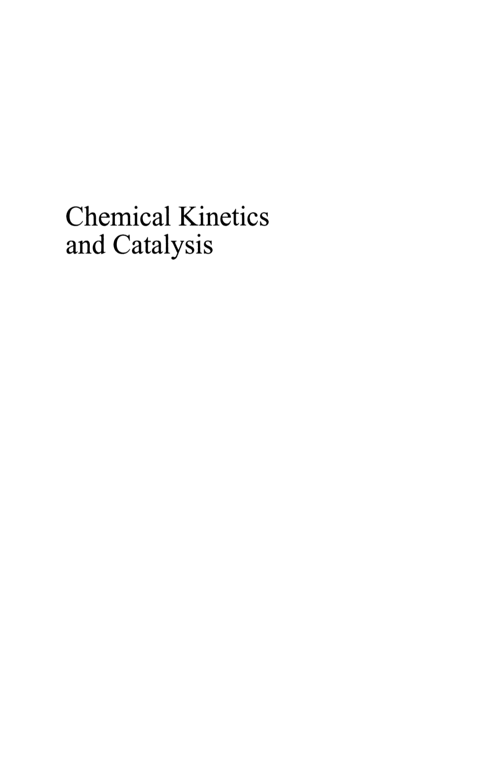 Chemical Kinetics and Catalysis FUNDAMENTAL and APPLIED CATALYSIS