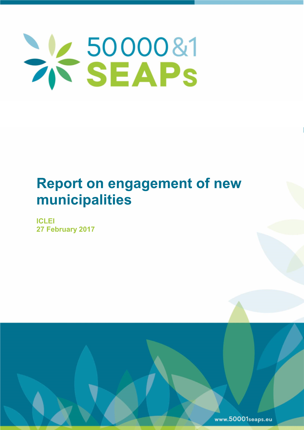 Report on Engagement of New Municipalities
