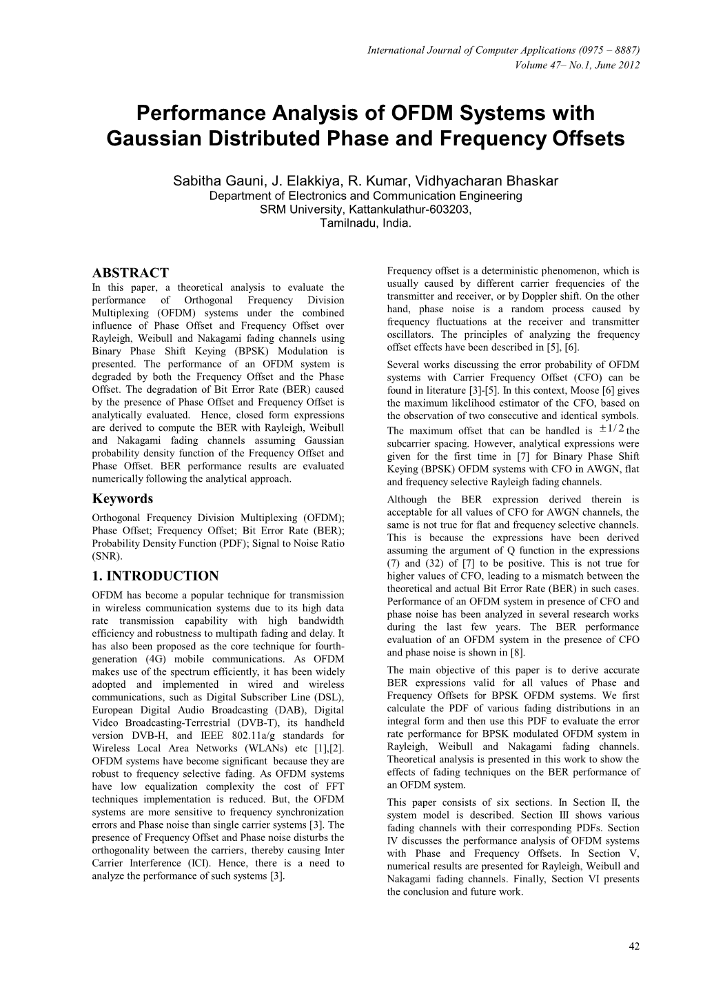 Performance Analysis of OFDM Systems with Gaussian Distributed Phase and Frequency Offsets