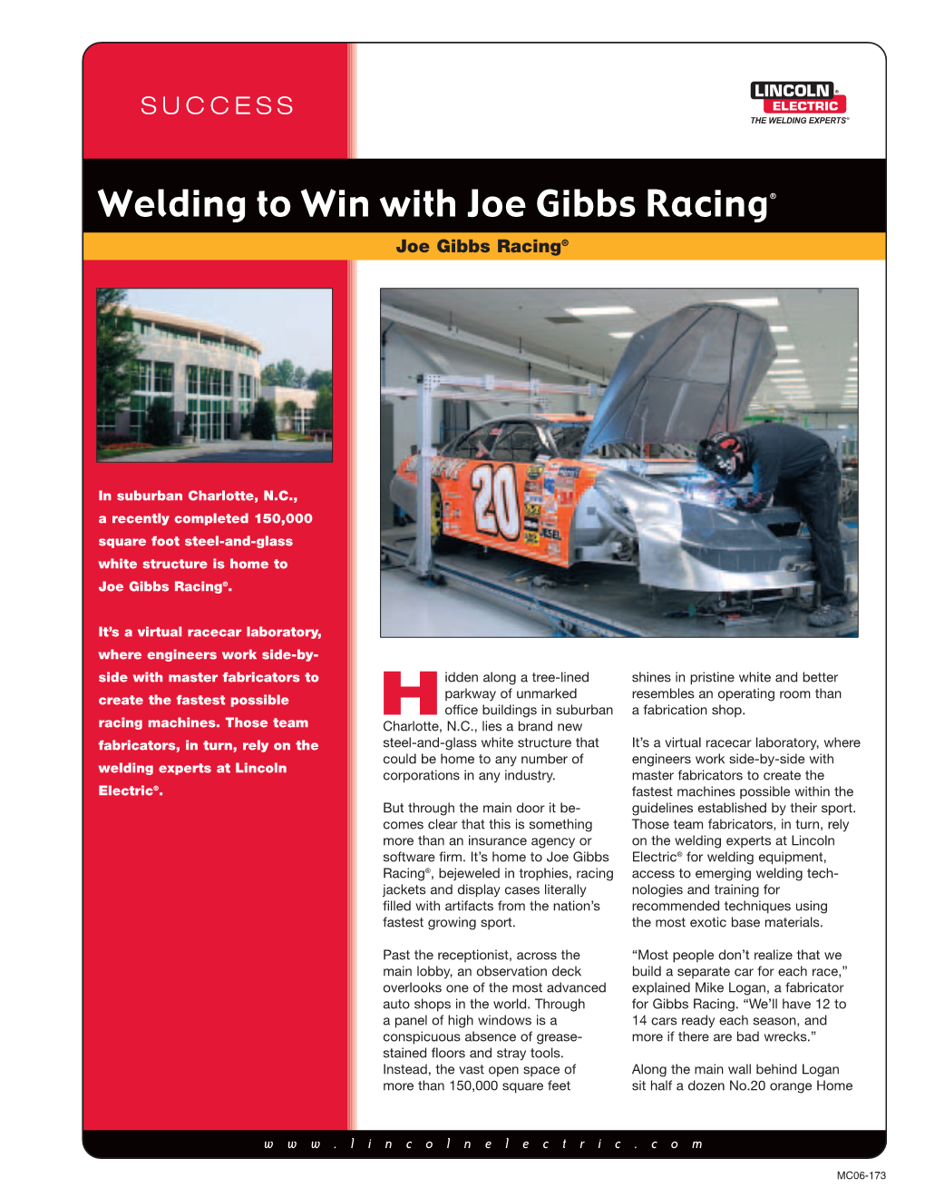 Welding to Win with Joe Gibbs Racing® Joe Gibbs Racing®