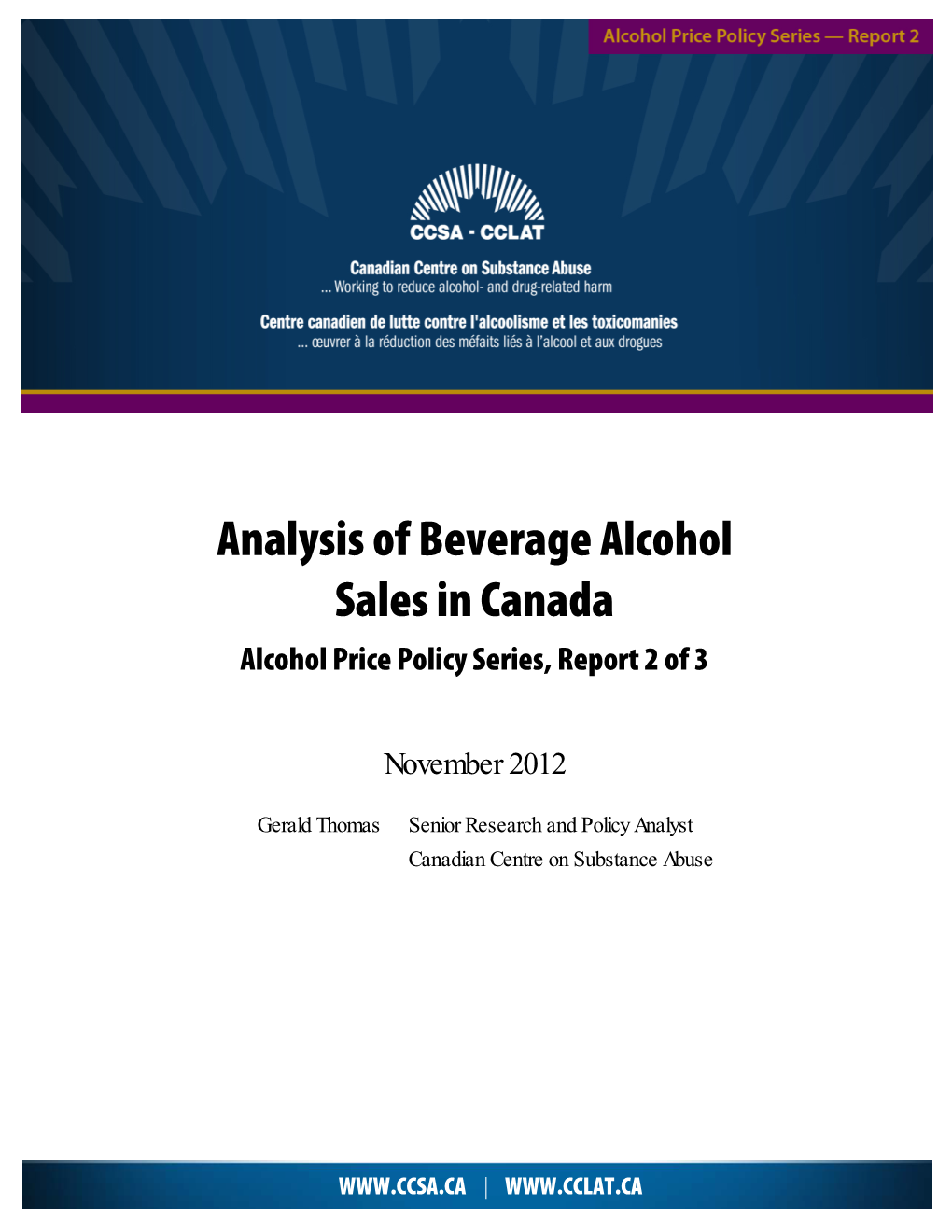 Analysis of Beverage Alcohol Sales in Canada Alcohol Price Policy Series, Report 2 of 3