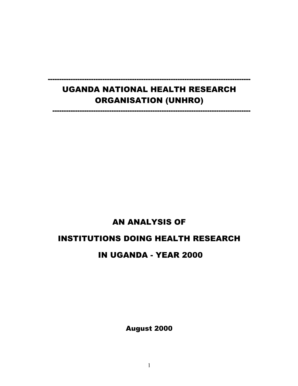 Uganda National Health Research Organisation (Unhro)