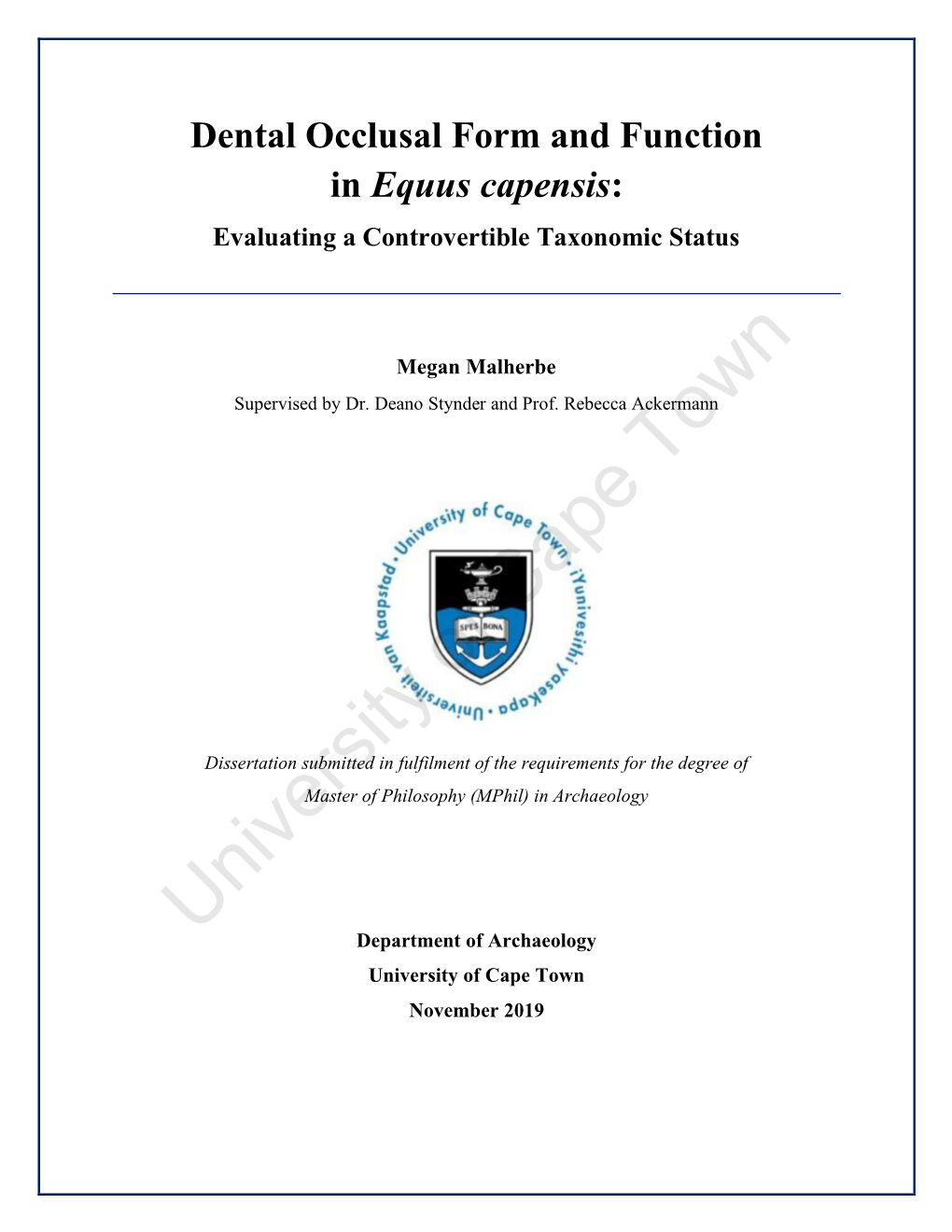 Dental Occlusal Form and Function in Equus Capensis: Evaluating a Controvertible Taxonomic Status