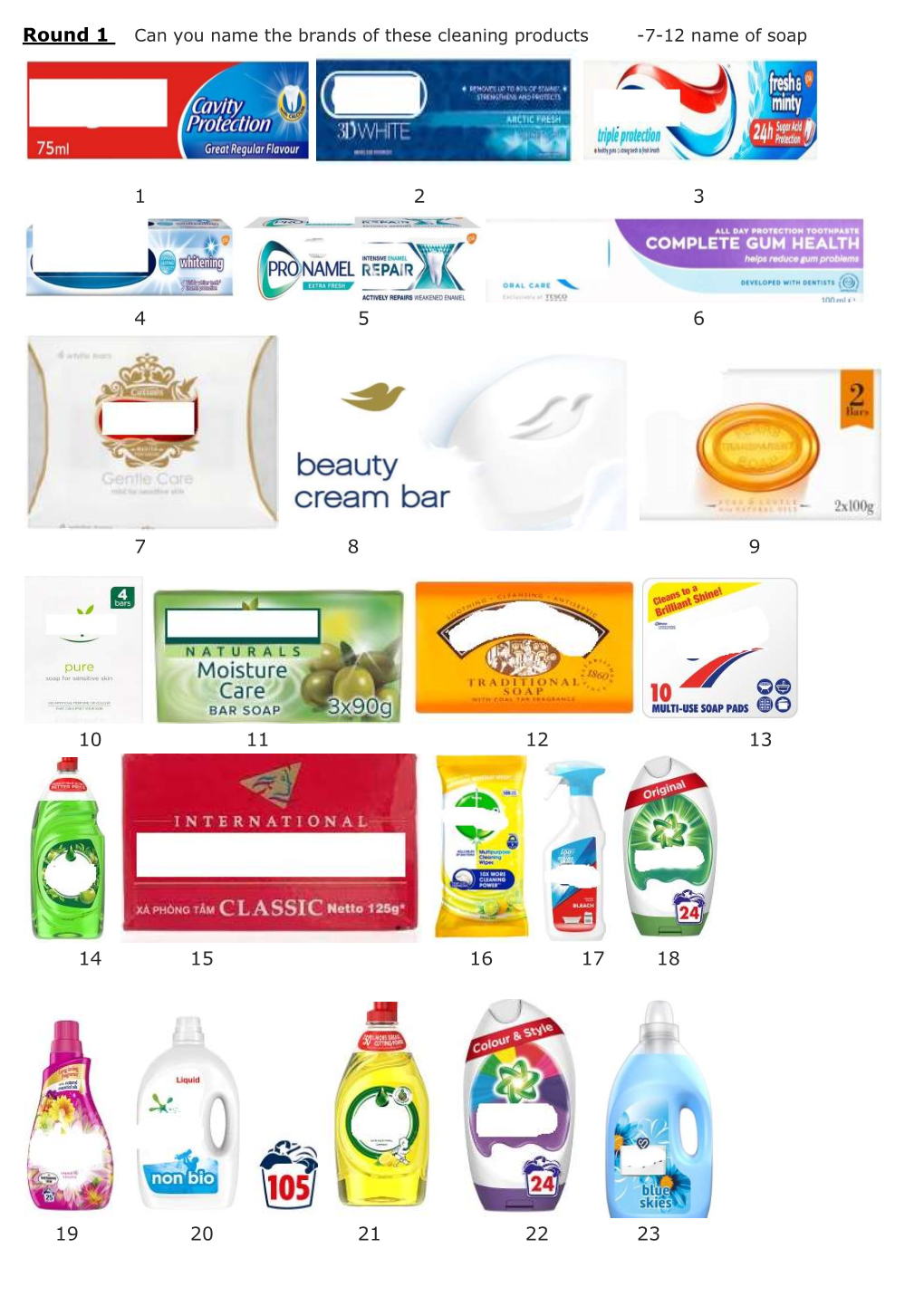 Round 1 Can You Name the Brands of These Cleaning Products -7-12 Name of Soap