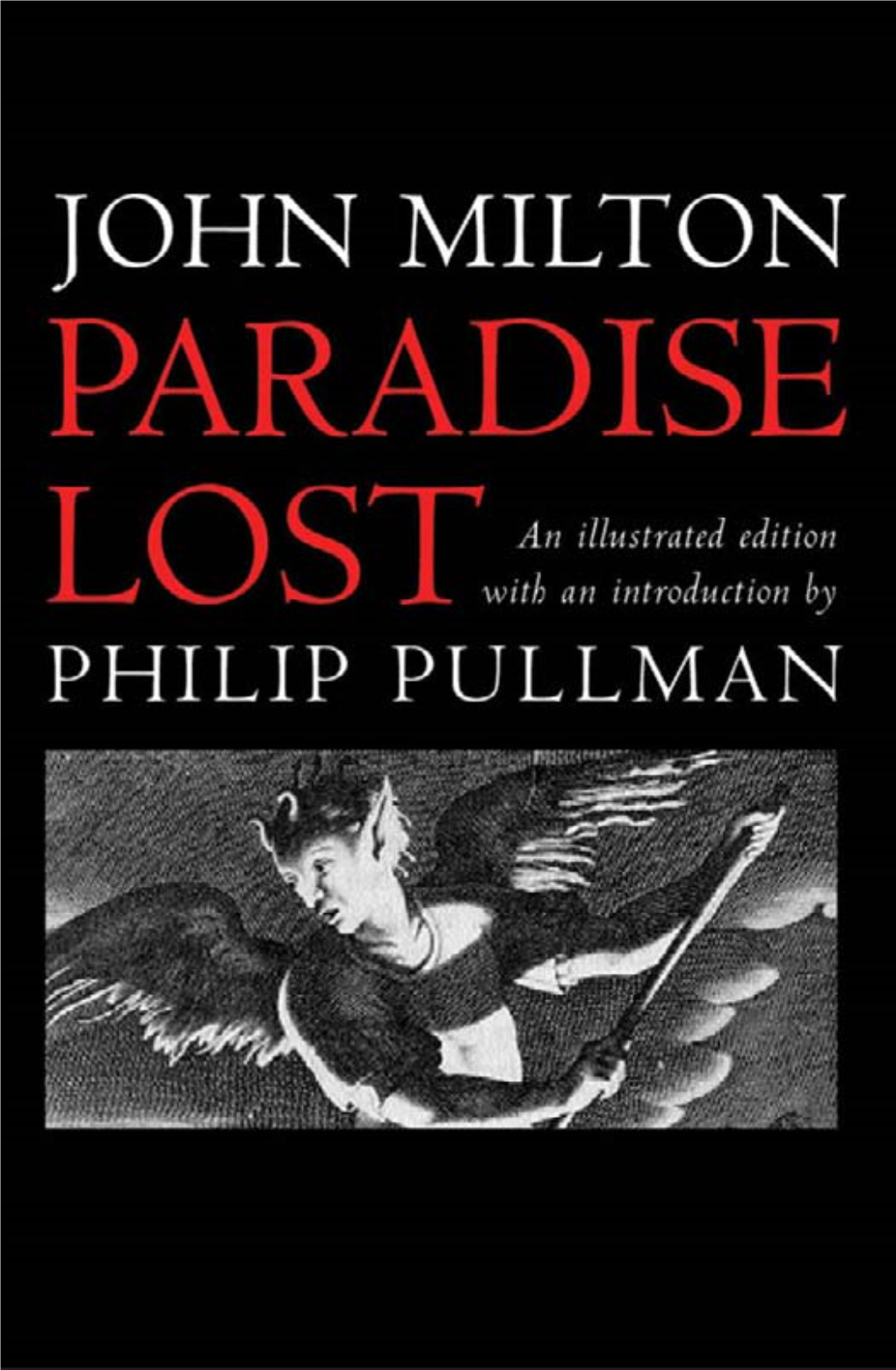 PARADISE LOST This Page Intentionally Left Blank JOHN MILTON PARADISE LOS T
