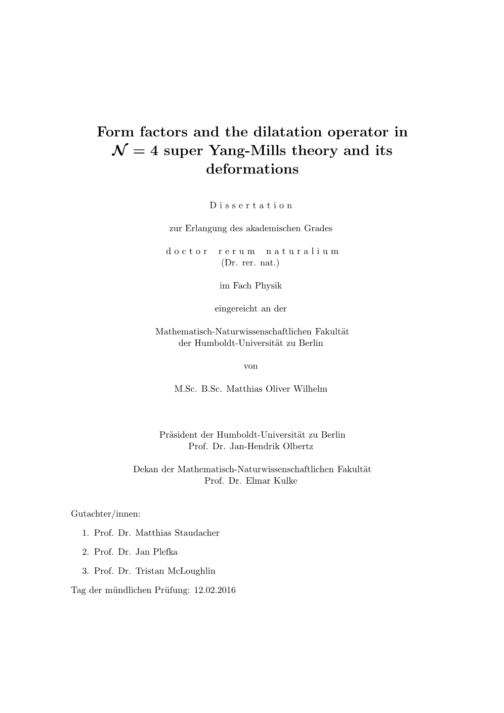 Form Factors and the Dilatation Operator in N=4 Super Yang-Mills