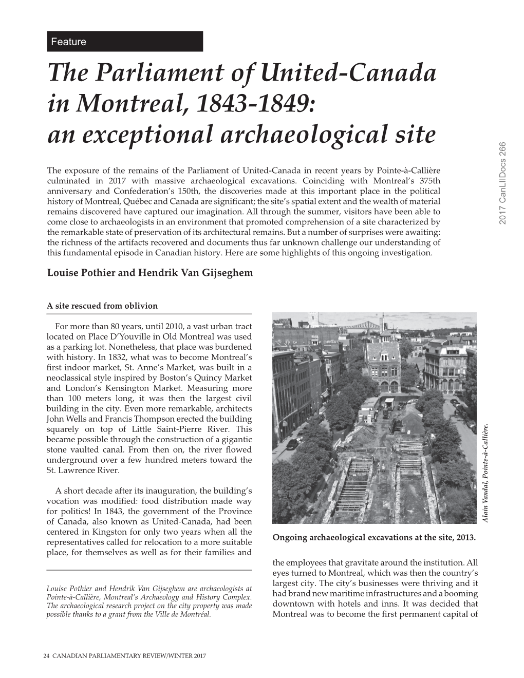 The Parliament of United-Canada in Montreal, 1843-1849: an Exceptional Archaeological Site