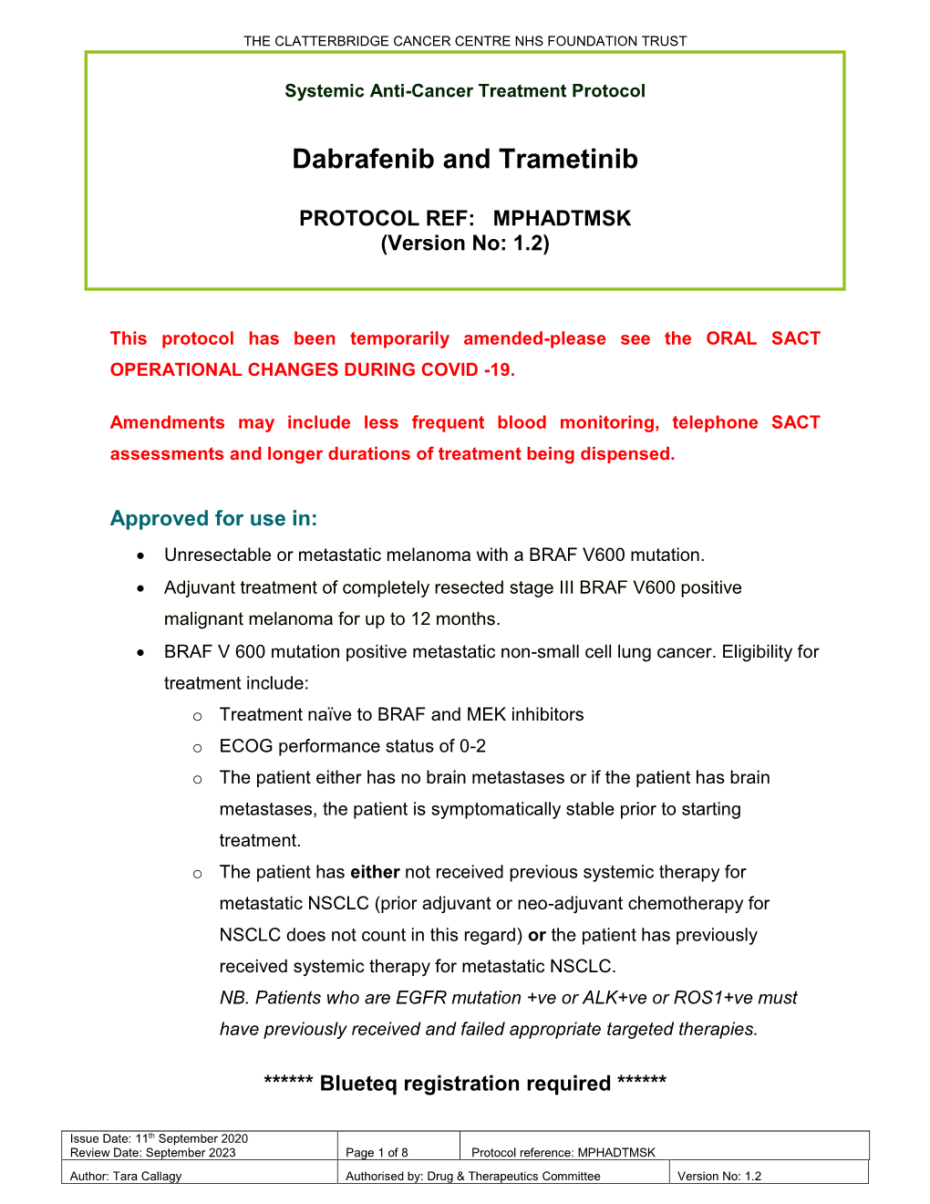 Dabrafenib and Trametinib