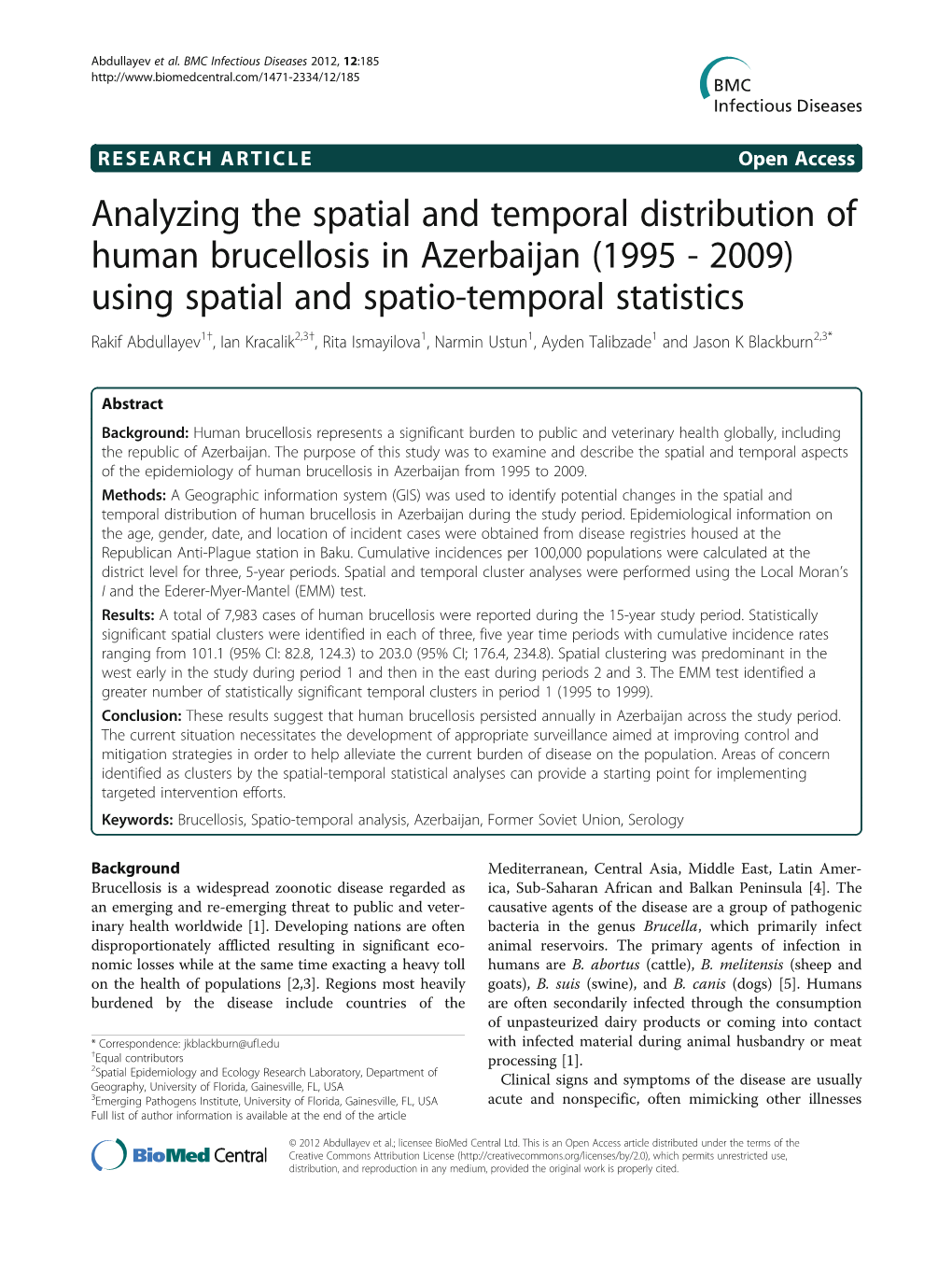 Analyzing the Spatial and Temporal Distribution of Human Brucellosis In