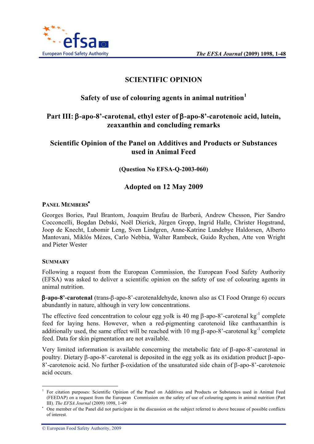 Carotenal, Ethyl Ester of Β-Apo-8’-Carotenoic Acid, Lutein, Zeaxanthin and Concluding Remarks