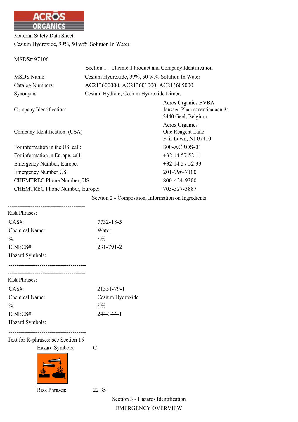 Text for R-Phrases: See Section 16 Material Safety Data Sheet Cesium