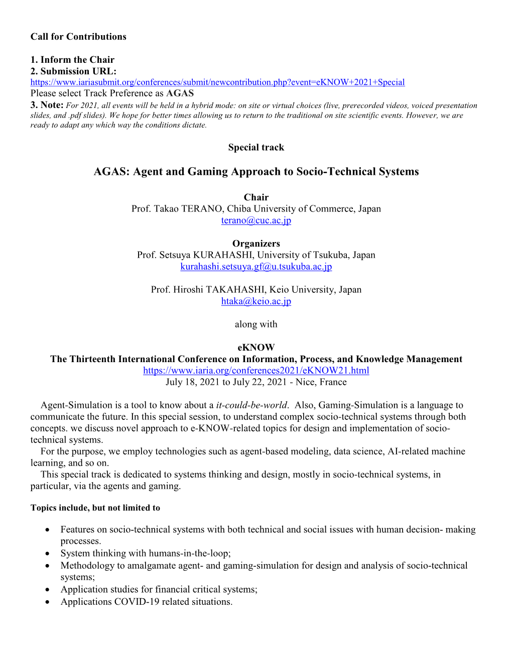AGAS: Agent and Gaming Approach to Socio-Technical Systems