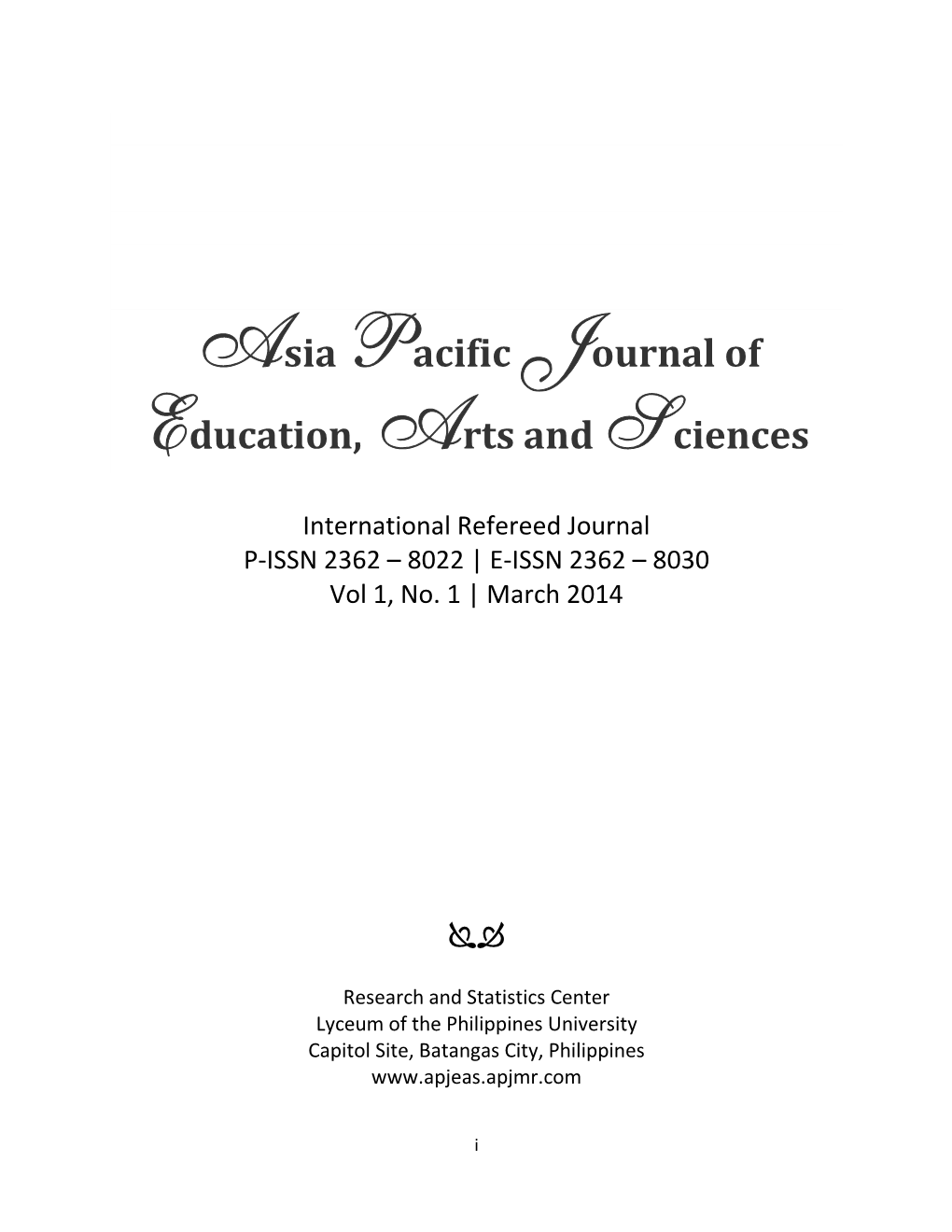 8022 | E-ISSN 2362 – 8030 Vol 1, No. 1 | March 2014