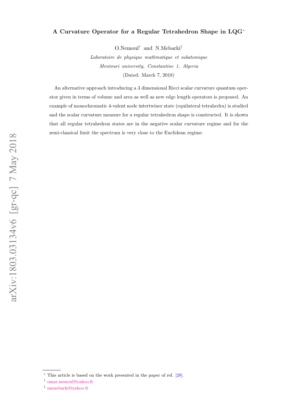 A Curvature Operator for a Regular Tetrahedron Shape in LQG∗