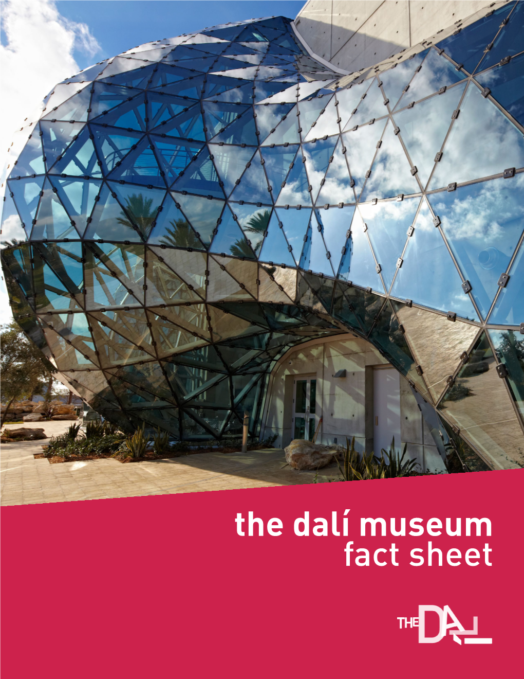 The Dalí Museum Fact Sheet Overview