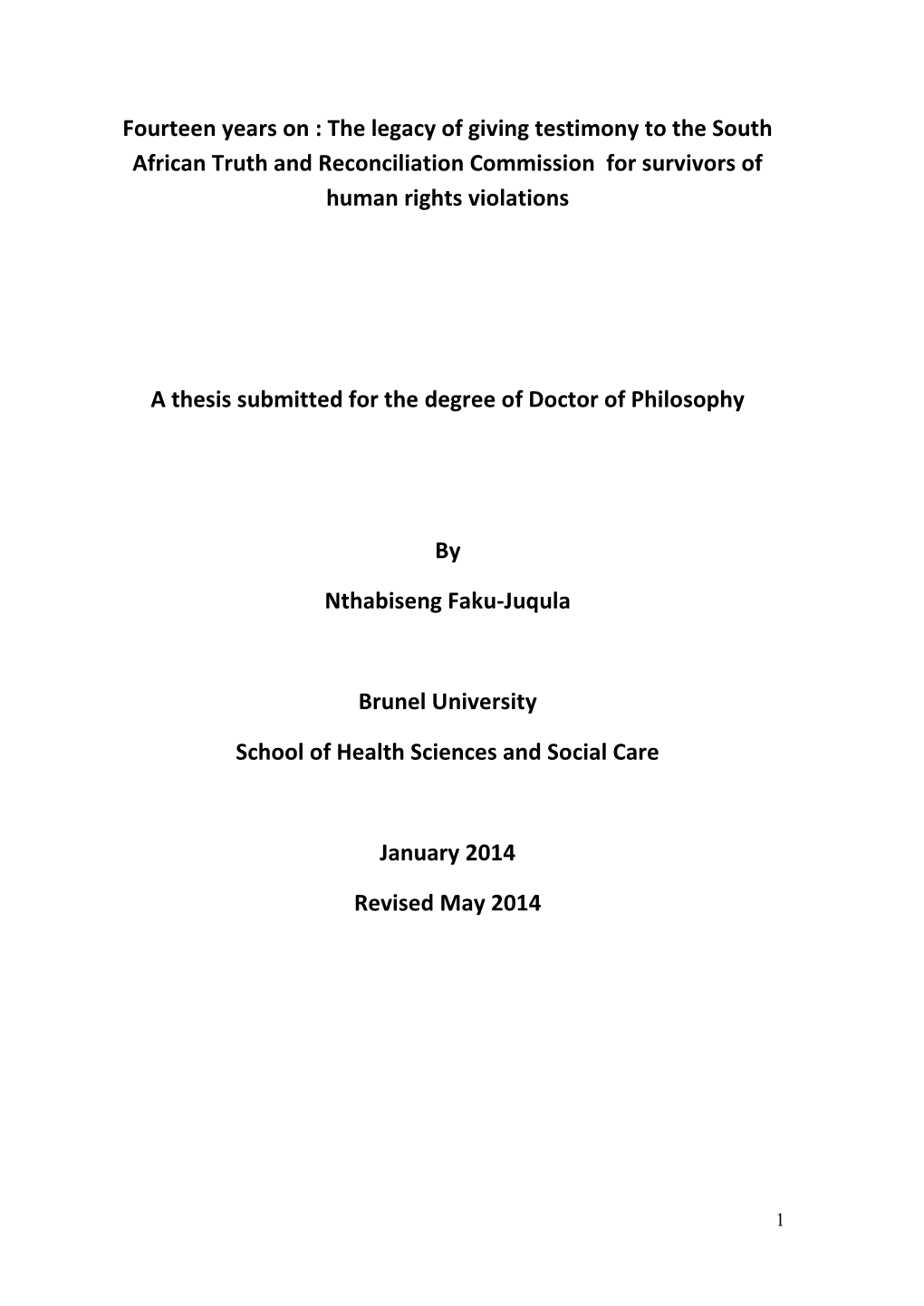 The Legacy of Giving Testimony to the South African Truth and Reconciliation Commission for Survivors of Human Rights Violations