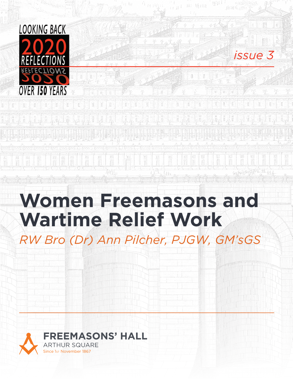 Issue 3 Women Freemasons and Wartime Relief Work