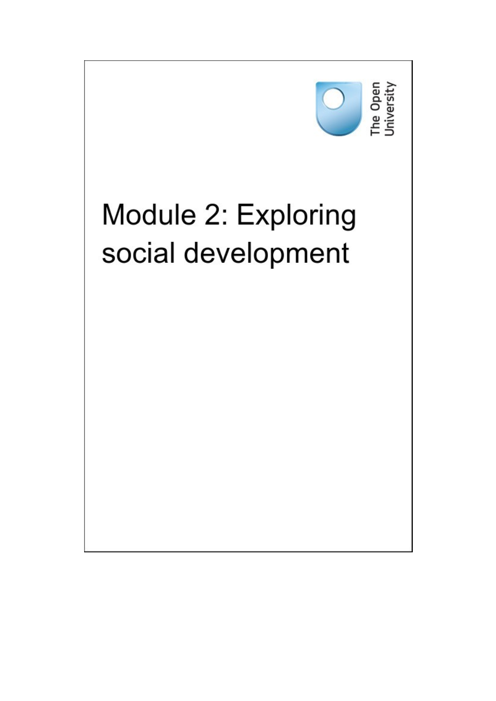 Module 2 Exploring Social Development