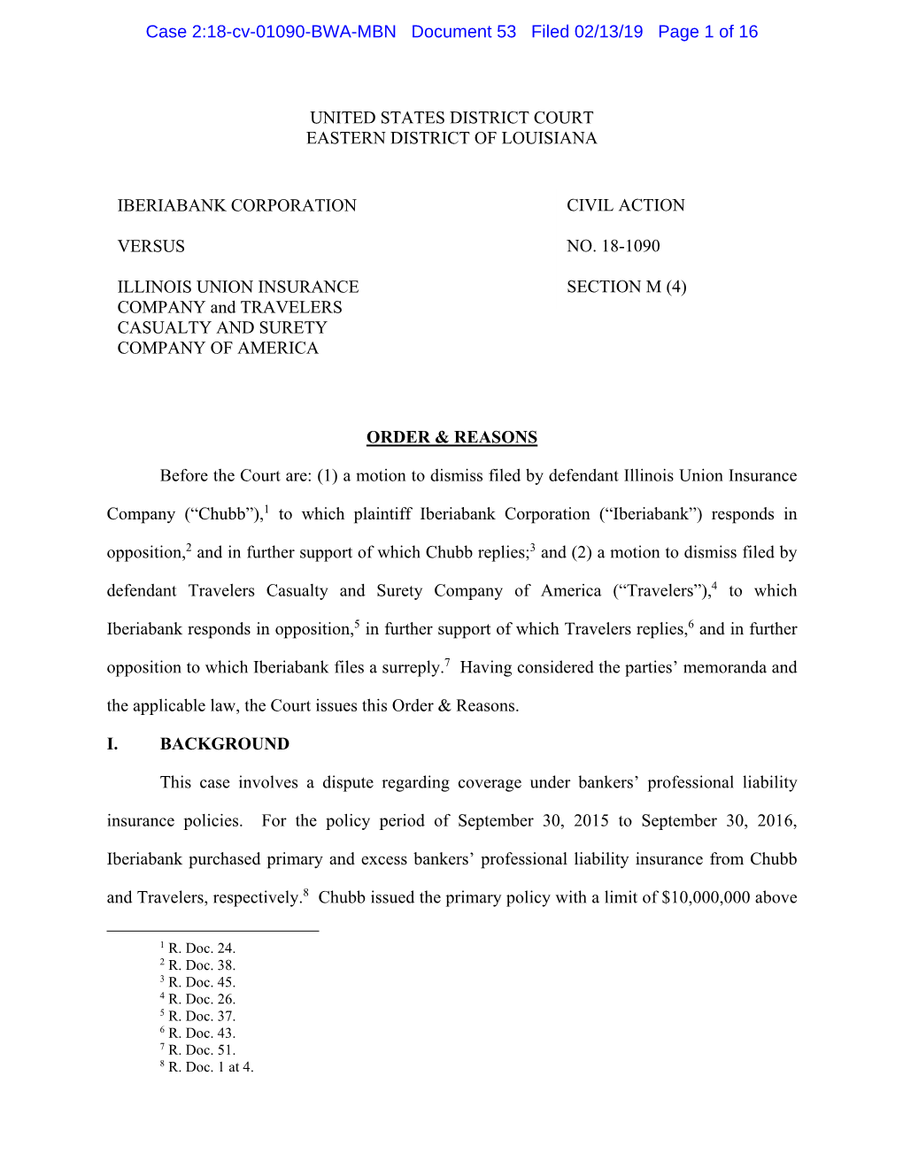 Iberiabank Corp. V. Ill. Union Ins. Co., 2019 WL 585288