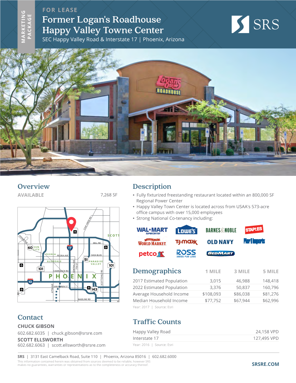 Former Logan's Roadhouse Happy Valley Towne Center PACKAGE SEC Happy Valley Road & Interstate 17 | Phoenix, Arizona MARKETING