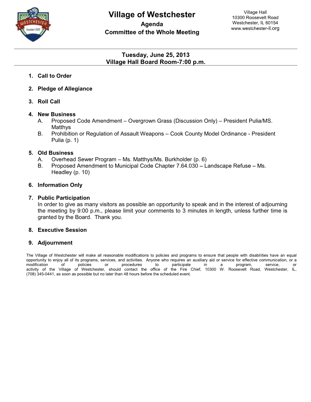 Village of Westchester 10300 Roosevelt Road Agenda Westchester, IL 60154 Committee of the Whole Meeting