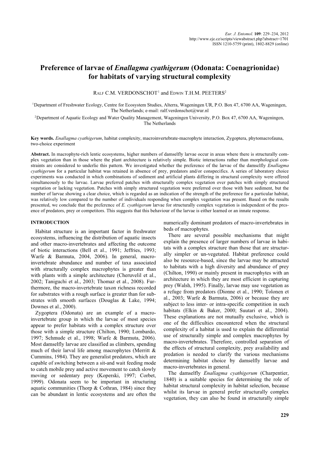 Preference of Larvae of Enallagma Cyathigerum (Odonata: Coenagrionidae) for Habitats of Varying Structural Complexity