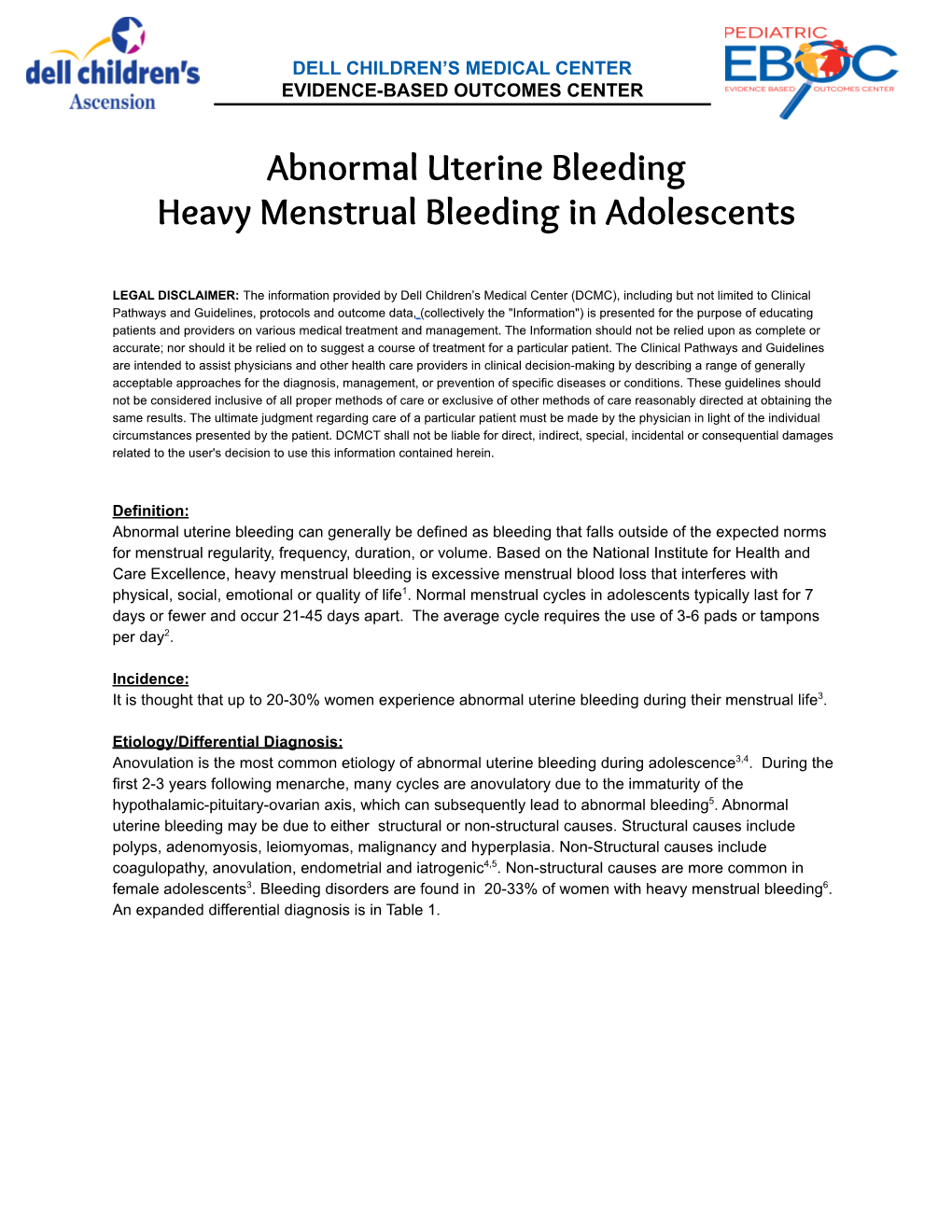 Abnormal Uterine Bleeding Heavy Menstrual Bleeding in Adolescents