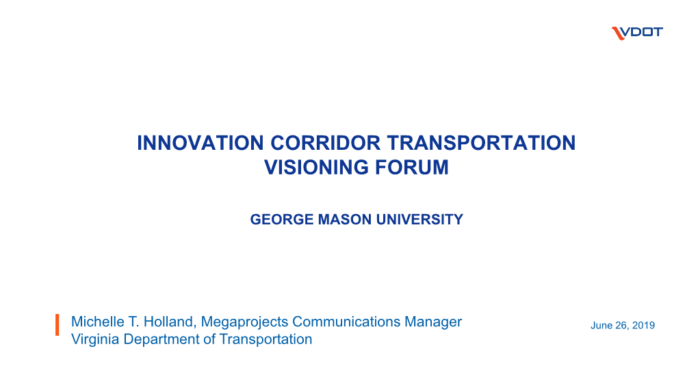 Innovation Corridor Transportation Visioning Forum