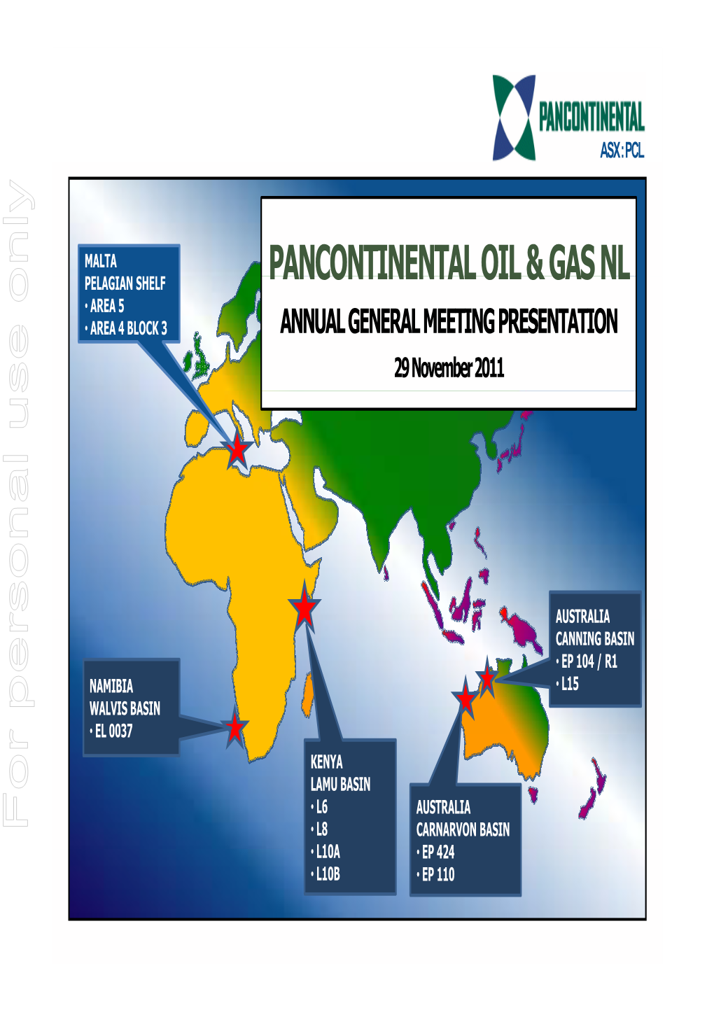 For Personal Use Only Use Personal for • L8 CARNARVON BASIN • L10A • EP 424 • L10B • EP 110 Disclaimer