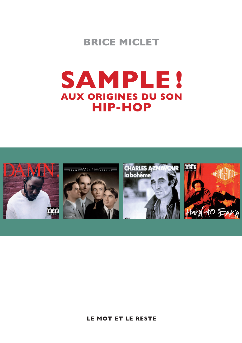 Sample ! Aux Origines Du Son Hip-Hop