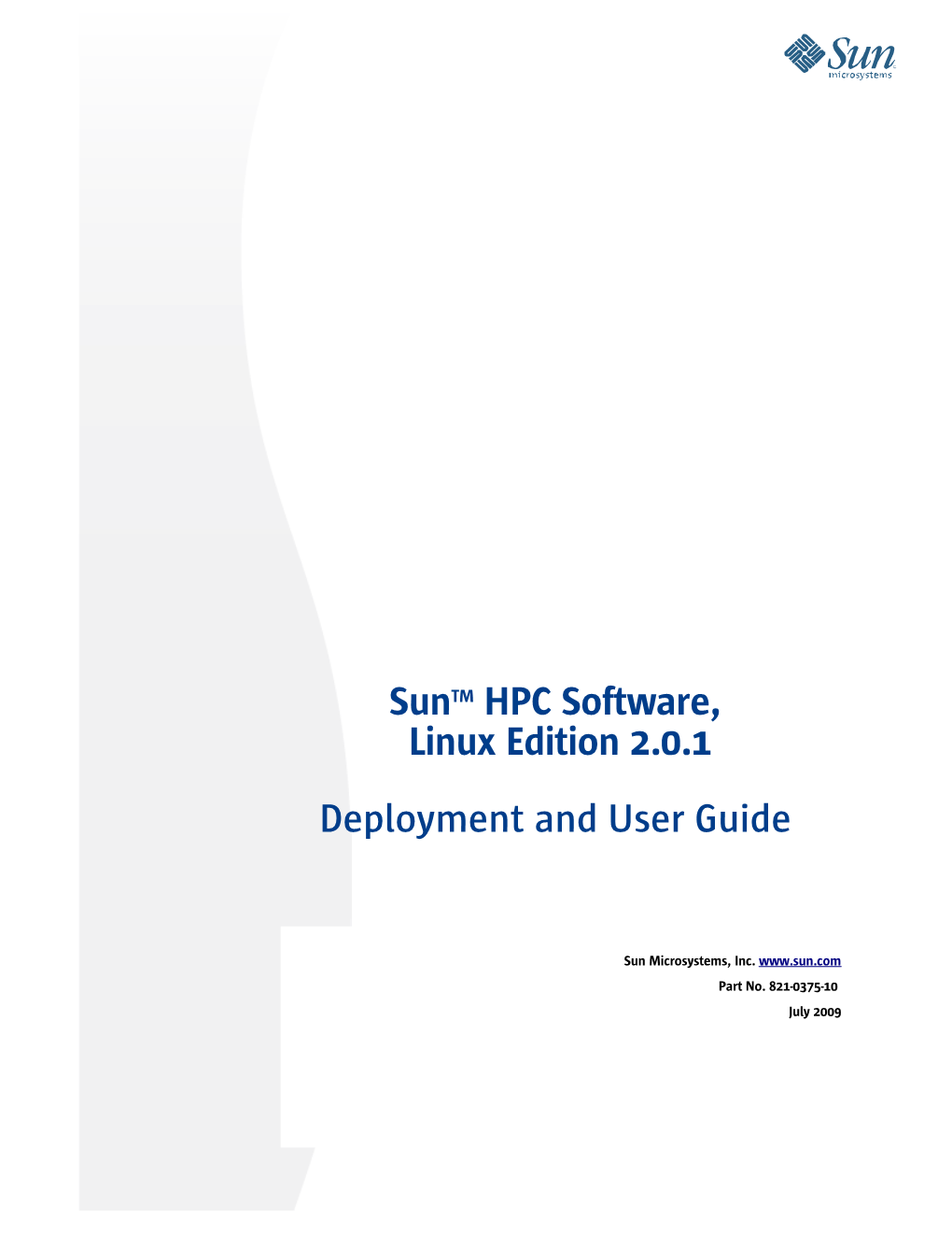 Sun HPC Software, Linux Edition 2.0.1, Deployment and User Guide