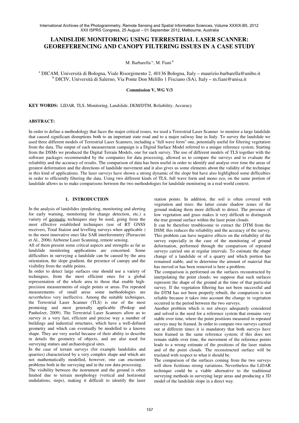 Landslide Monitoring Using Terrestrial Laser Scanner: Georeferencing and Canopy Filtering Issues in a Case Study