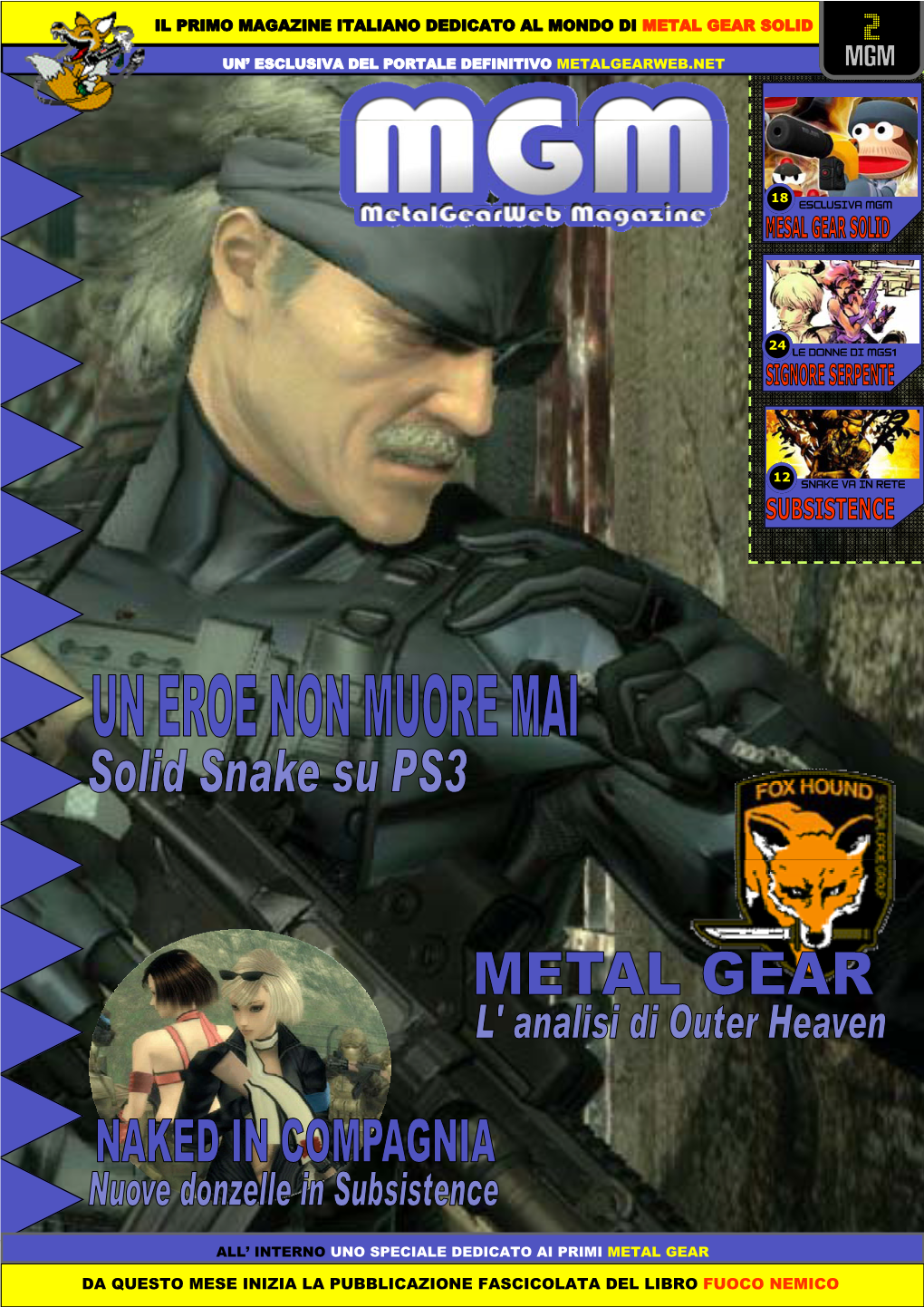 Il Primo Magazine Italiano Dedicato Al Mondo Di Metal Gear Solid Da Questo Mese Inizia La Pubblicazione Fascicolata Del Libro Fu