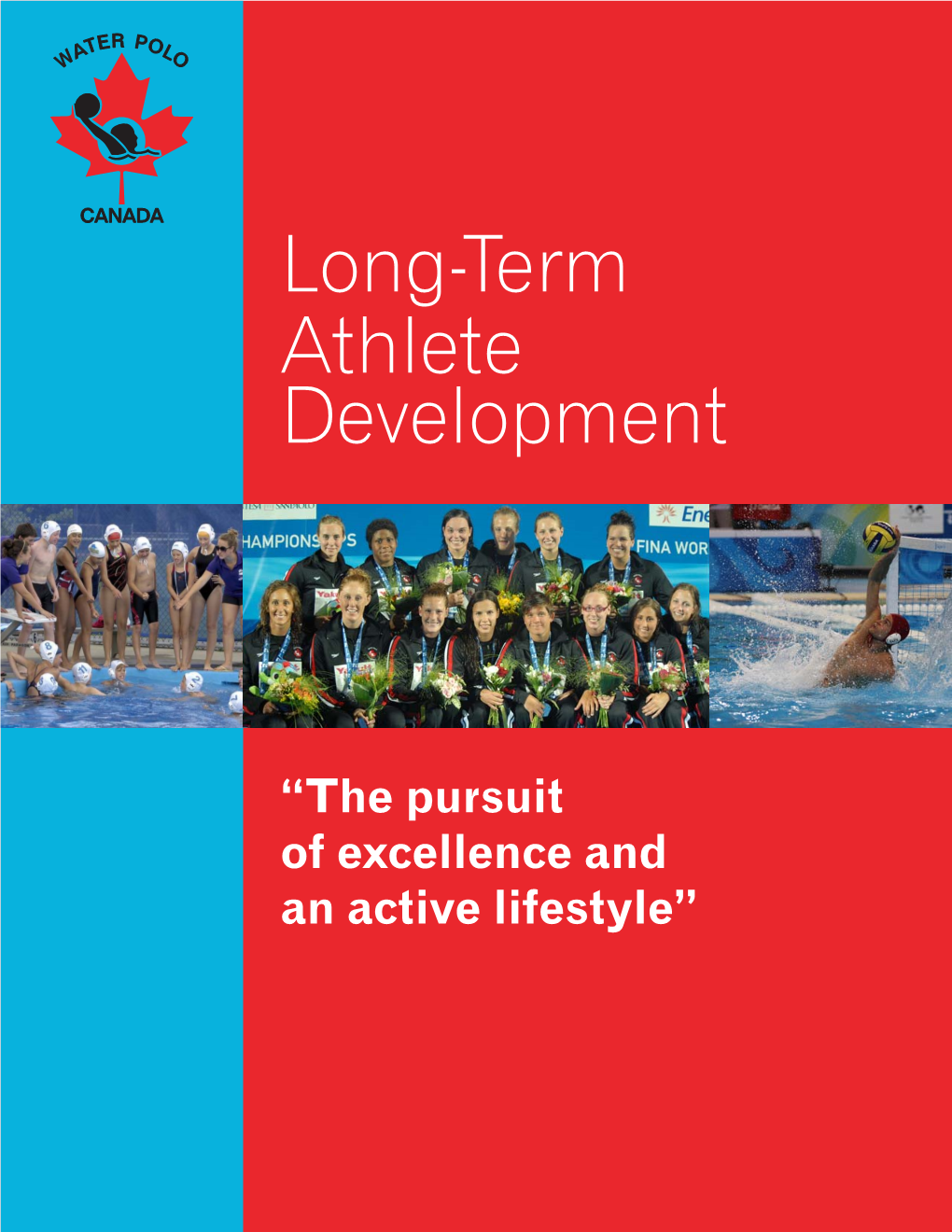 Long-Term Athlete Development