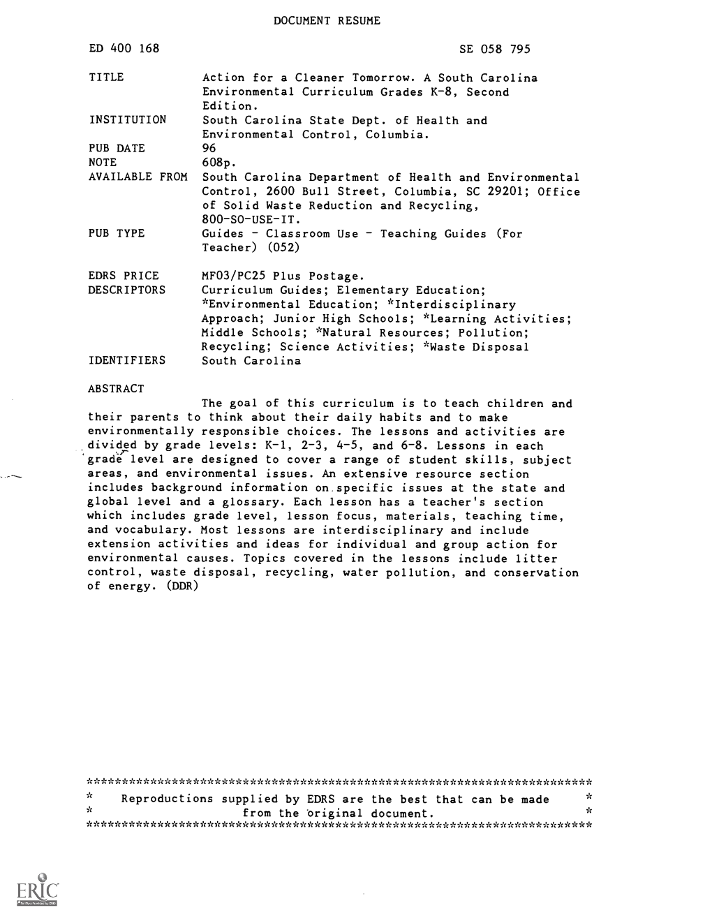 Action for a Cleaner Tomorrow. a South Carolina Environmental Curriculum Grades K-8, Second Edition. INSTITUTION South Carolina State Dept