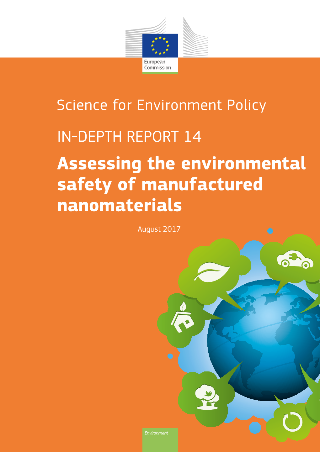 Assessing the Environmental Safety of Manufactured Nanomaterials