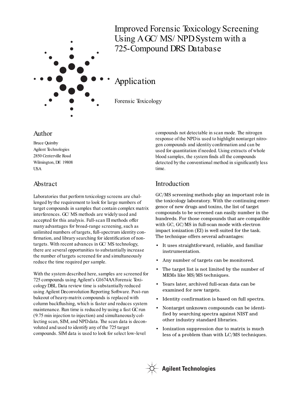 Improved Forensic Toxicology Screening Using a GC/MS/NPD System with a 725-Compound DRS Database