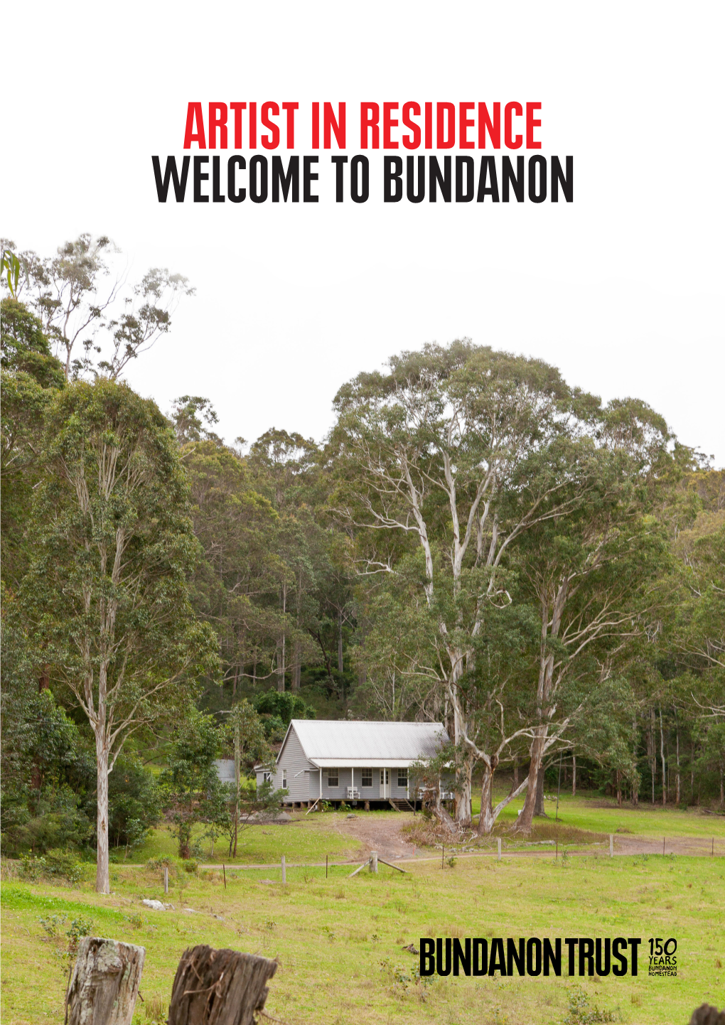 Artist in Residence Welcome to Bundanon