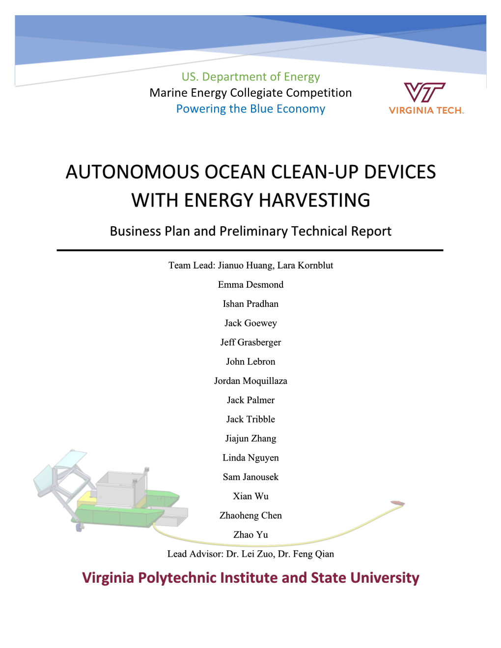 AUTONOMOUS OCEAN CLEAN-UP DEVICES with ENERGY HARVESTING Business Plan and Preliminary Technical Report